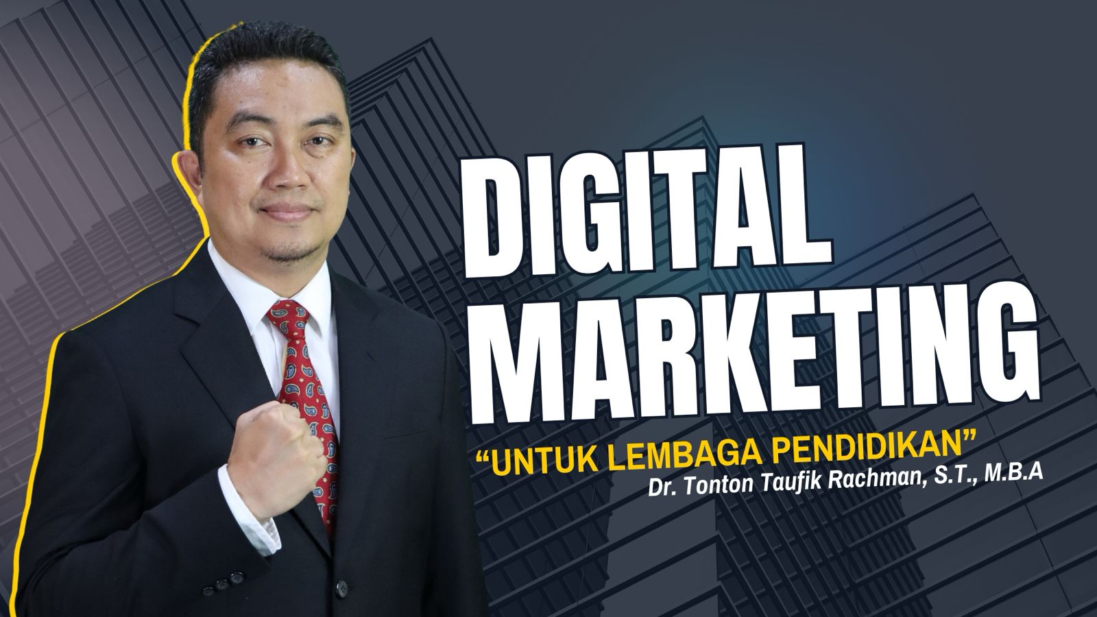 Meningkatkan Kinerja Lembaga melalui Digital Marketing Lembaga Pendidikan
